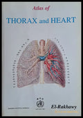 Atlas of Thorax and Heart 102 Illustrations - Книги