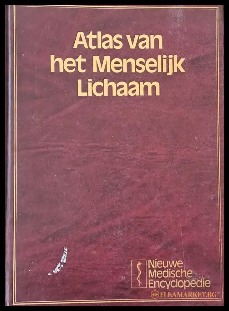 Atlas van het Menselijk Lichaam. Nieuwe Medische Encyclopedie - Книги