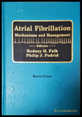 Atrial Fibrillation: Mechanisms and Management - Falk, Podrid