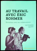 Au travail avec Eric Rohmer - Книги