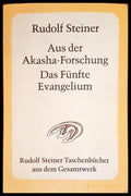 aus der akasha forschung das fünfte evangelium - Книги