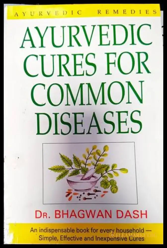 Ayurvedic Cures for Common Diseases - Книги