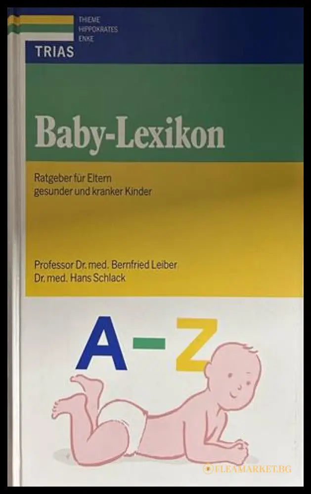 Baby-Lexikon - Leiber, Schlack