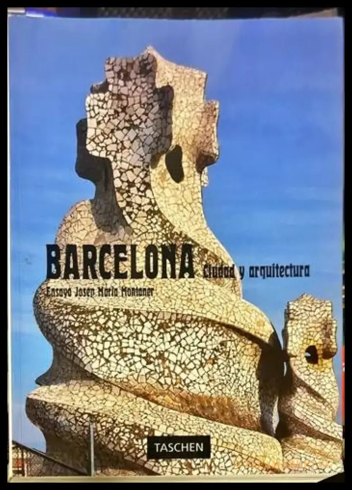 Barcelona. Ciudad y arquitectura - Книги