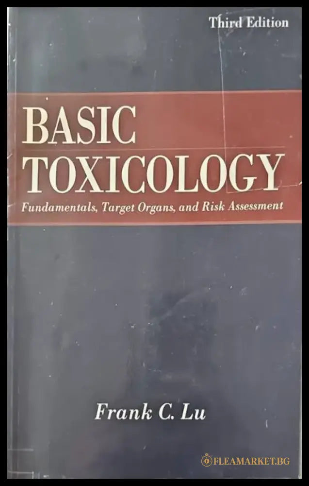Basic Toxicology. Third Edition - Книги