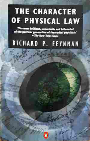 The Character of Physical Law (350108261255) - Richard P. Feynman