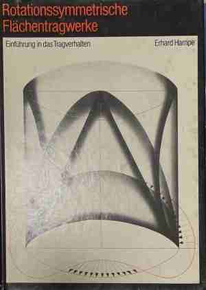Rotationssymmetrische Flachentragwerke (171109261410) - Erhard Hampe