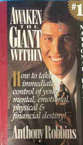 Awaken the Giant Within: How to Take Immediate Control of Your Mental, Emotional, Physical and Financial Destiny! (331409261417) - Anthony Robbins