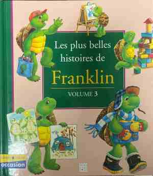 Les plus belles histoires de Franklin. Volume 3 (331409261439) - Paulette Bourgeois