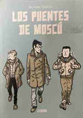 Los puentes de Moscú (331409261655) - Alfonso Zapico