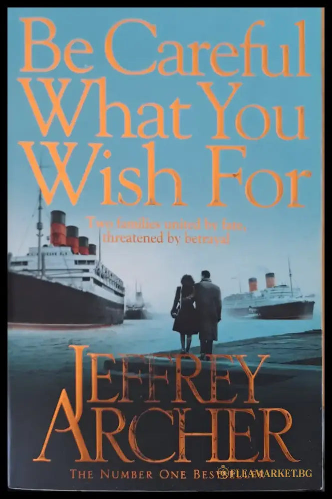 Be Careful What You Wish For - Книги