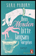 Beim morden bitte langsam vorgehen - Книги