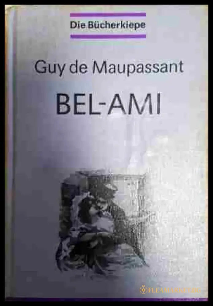 Bel-Ami - Книга