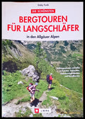Bergtouren fur langschlafer - Книги