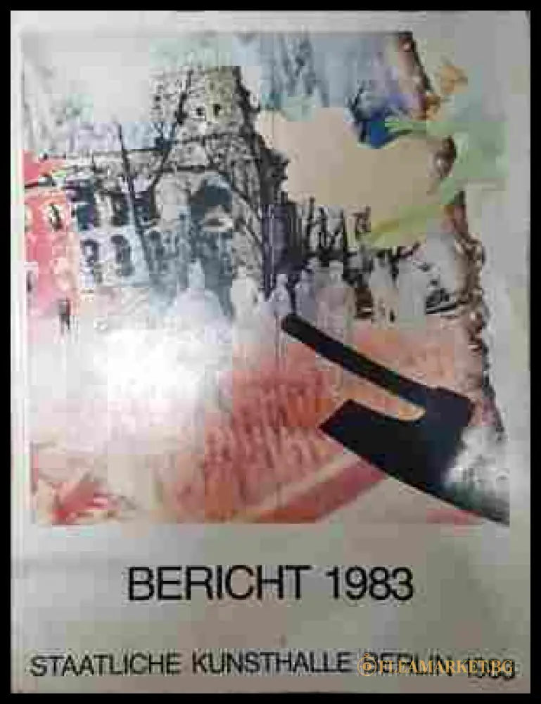 Bericht 1983 (242207261520) - Колектив - Книга