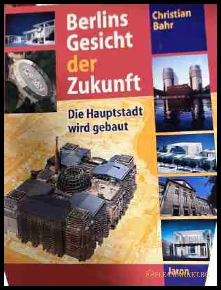Berlins Gesicht der Zukunft - Christian Bahr