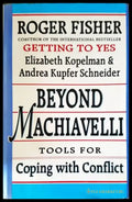 Beyond Machiavelli: Tools for Coping With Conflict - Книги