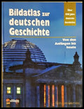 Bildatlas zur deutschen Geschichte