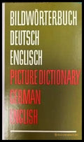 Bildwörterbuch Deutsch-Englisch / Picture Dictionary German-English - Книги