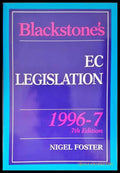 Blackstone's EC Legislation - Nigel Foster