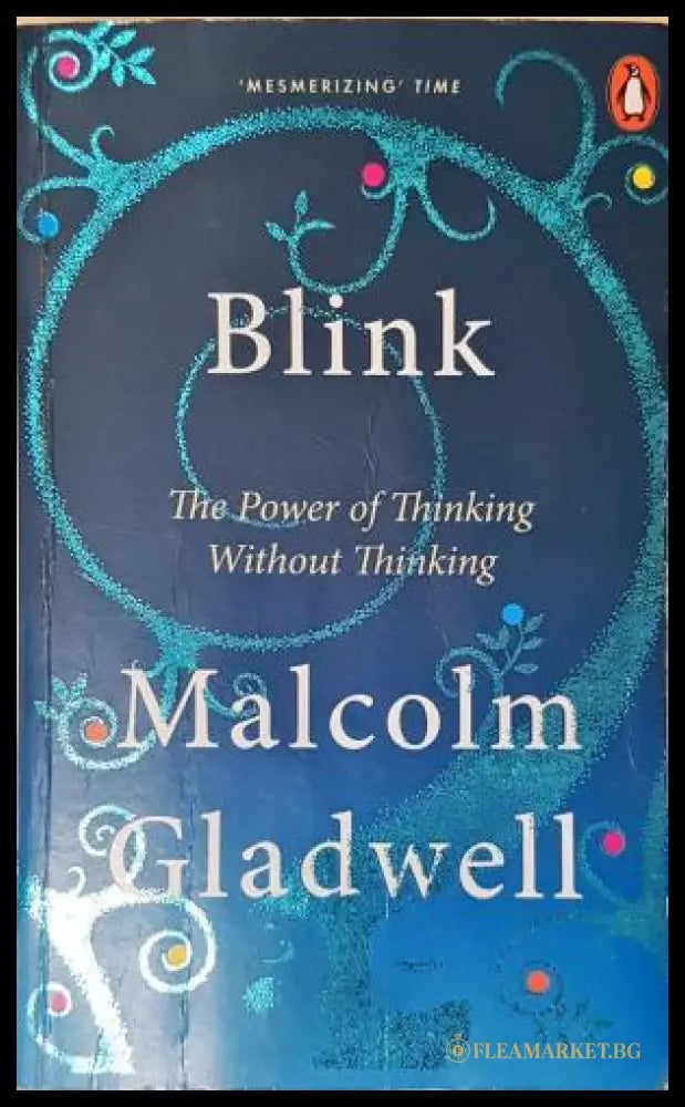 Blink: The Power of Thinking Without Thinking (351805261754) - Malcolm Gladwell - Книга