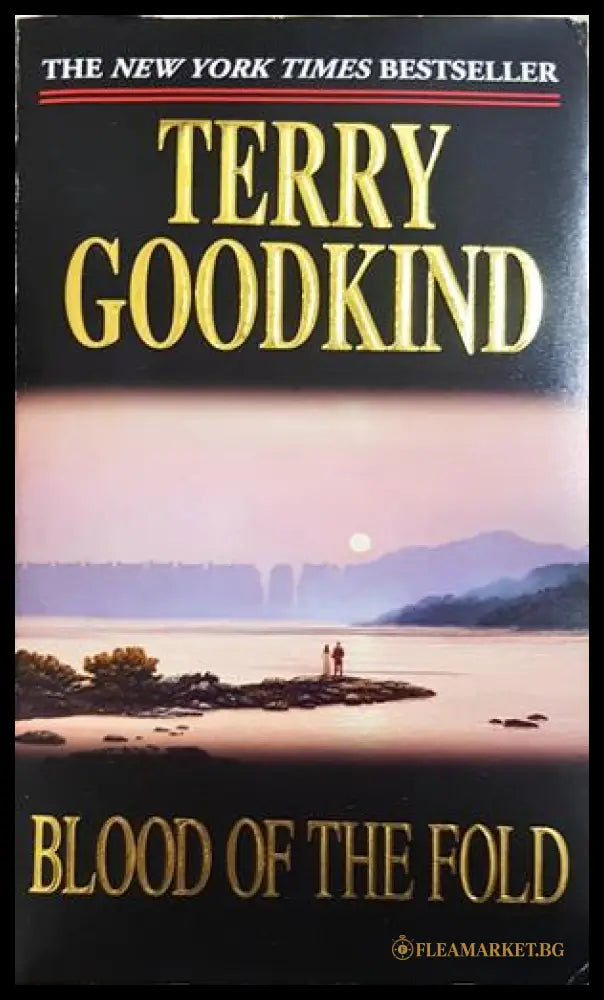 Blood of the Fold - Terry Goodkind