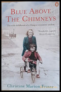 Blue Above The Chimneys - Книги