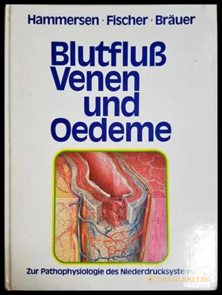Blutfluß, Venen und Oedeme – Hammersen, Fischer, Bräuer