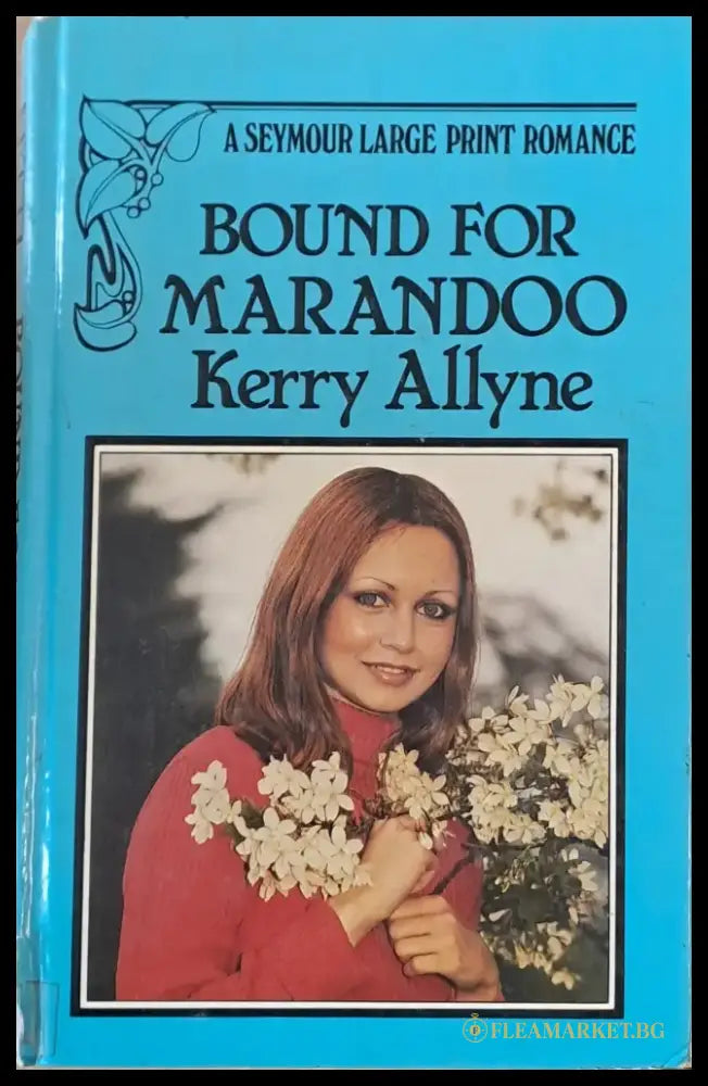 Bound for Marandoo - Книги