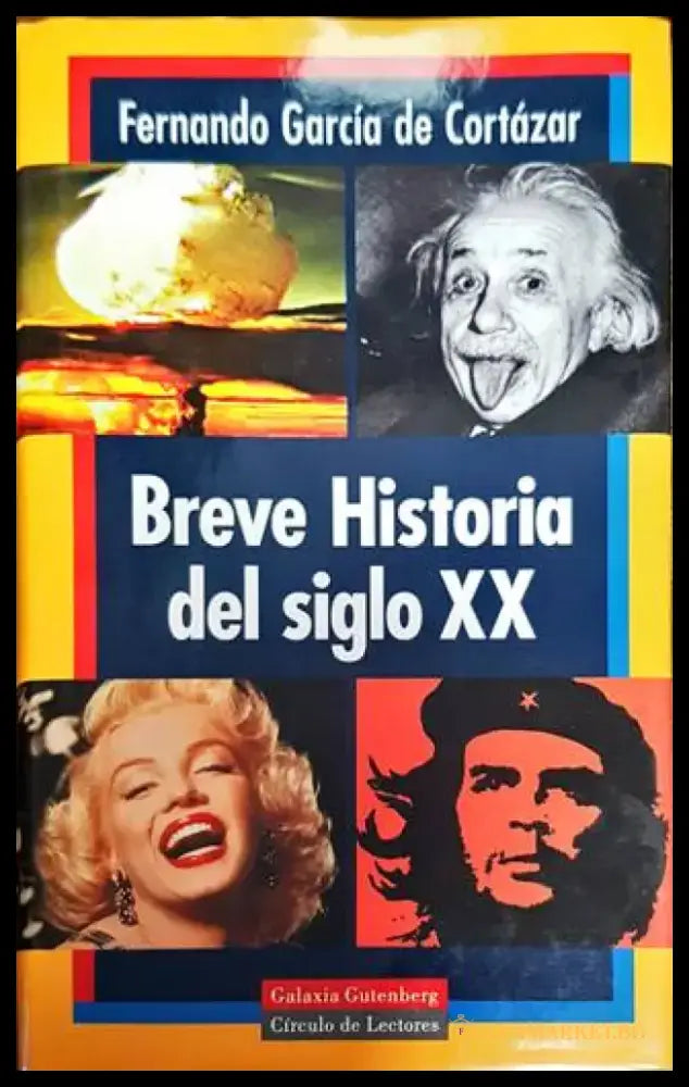 Breve Historia Del Siglo XX - Книга