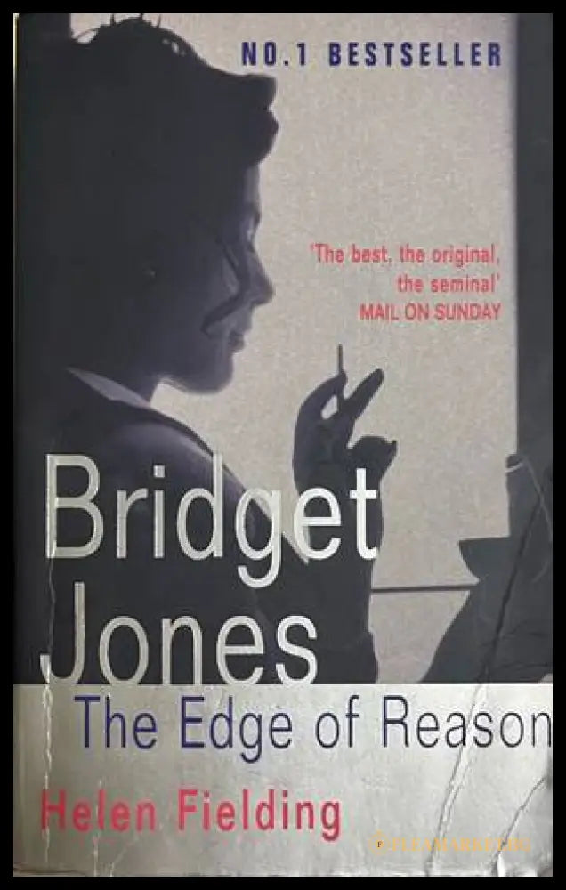 Bridget Jones: The Edge of Reason - Helen Fielding