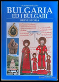 Bulgaria Ed I Bulgari. Breve Storia - Книги