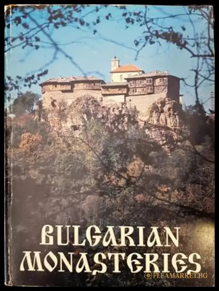 Bulgarian Monasteries (2613) - Книга