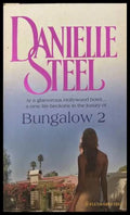 Bungalow 2 - Danielle Steel