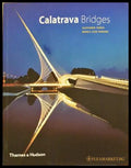 Calatrava Bridges - Tzonis, Donadei - Thames & Hudson
