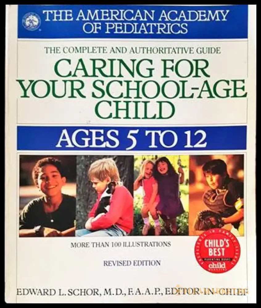 Caring for Your School Age Child: Ages 5-12 - Книги
