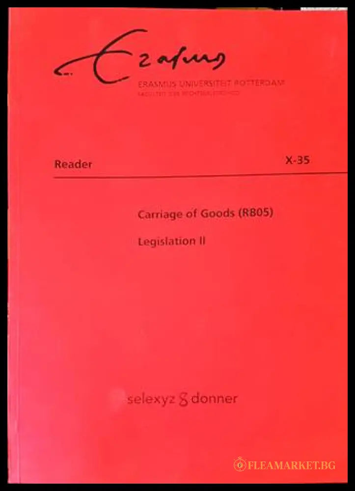 Carriage of Goods (RB05) Legislation II - Reader X-35