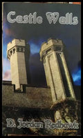 Castle Walls - D. Jordan Redhawk - корица
