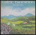 Celtic Tradition. Irish Folk Music - I Have Waited for Many a Night and Day - antique