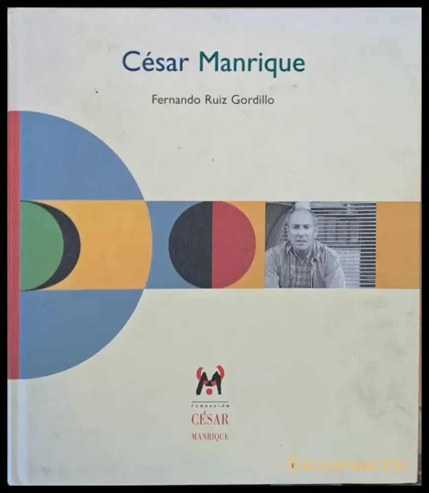 Cesar Manrique - Книги