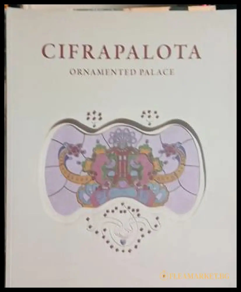 Cifrapalota, музейен каталог от Kecskemét