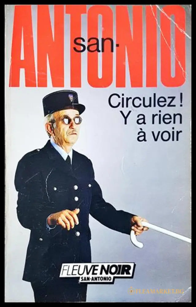 Circulez! Y a rien a voir (24300526153) - San-Antonio - Книга