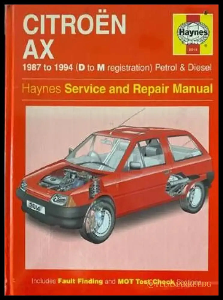 Citroën AX 1987 to 1994 (D to M redistration) Petrol & Diesel Owners Workshop Manual - Книги