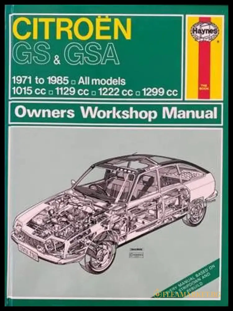 Citroën GS & GSA 1971 to 1985. All models Owners Workshop Manual - Книги