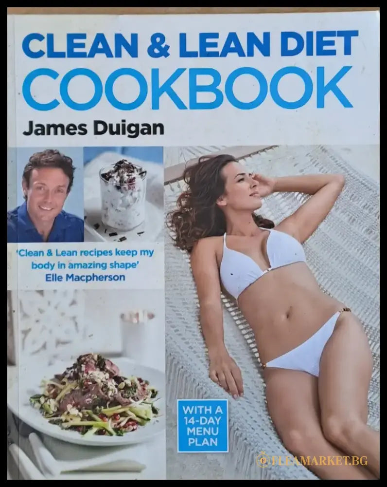 Clean and Lean Diet Cookbook - Книги