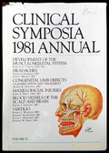 Clinical Symposia 1981 Annual. Volume 33 - Книги