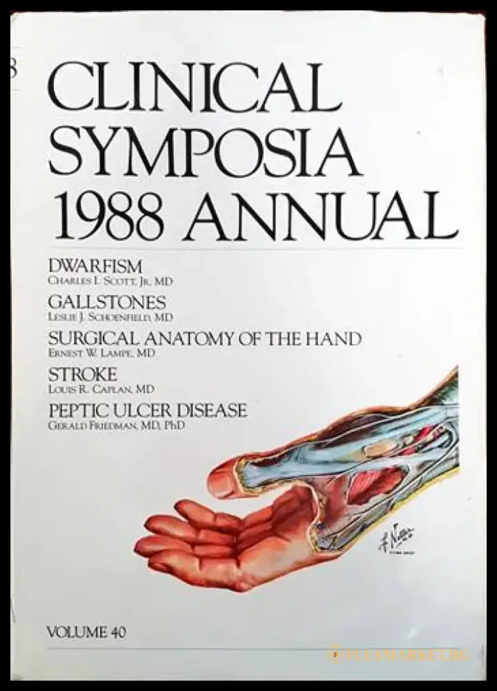 Clinical Symposia 1988 Annual. Volume 40 - Книги