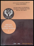 Collection of Social Security Legislations I - Socialist Peoples Libyan Arab Jamahiria - Книги