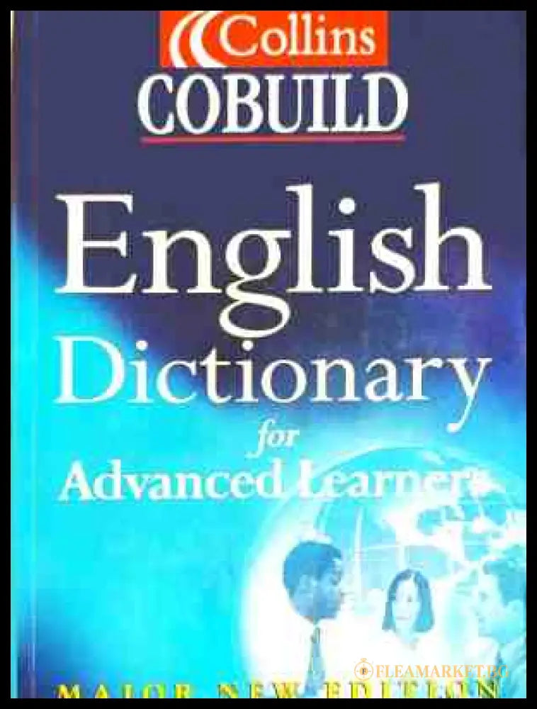 Collins COBUILD English Dictionary for Advanced Learners