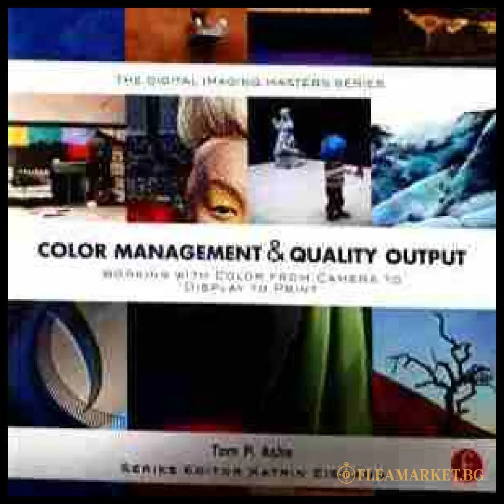 Корица на Color management and quality output